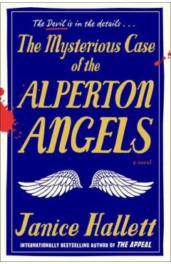 The Mysterious Case of the Alperton Angels - Janice Hallett