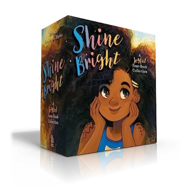 Shine Bright (Boxed Set): Curls; Glow; Bloom; Ours - Ruth Forman