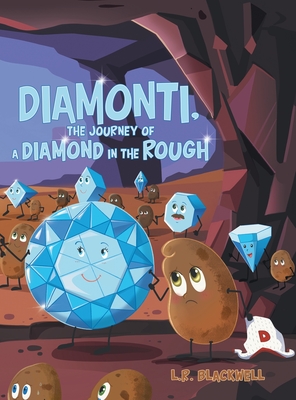 Diamonti, The Journey of a Diamond in the Rough - L. R. Blackwell