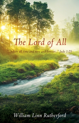 The Lord of All: 