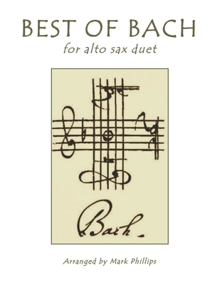 Best of Bach for Alto Sax Duet - Mark Phillips