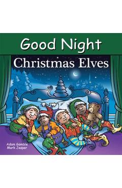 Good Night Christmas Elves - Adam Gamble