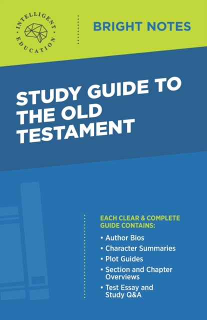 Study Guide to the Old Testament - Intelligent Education
