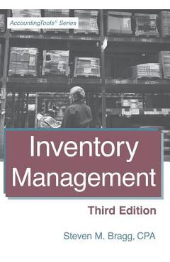 Coperta cărții 'Inventory Management: Third Edition - Steven M. Bragg'