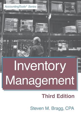 Coperta cărții 'Inventory Management: Third Edition - Steven M. Bragg'