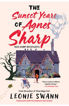 Poza produsului The Sunset Years of Agnes Sharp - Leonie Swann