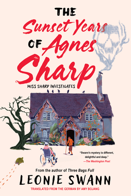 The Sunset Years of Agnes Sharp - Leonie Swann