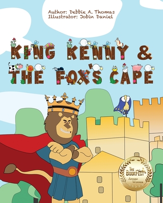 King Kenny and the Fox's Cape - Debbie A. Thomas