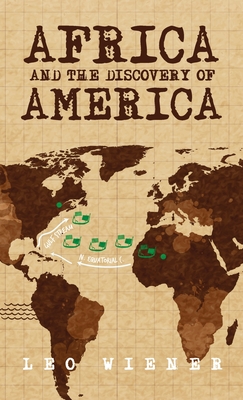 Africa and the Discovery of America Hardcover - Leo Wiener