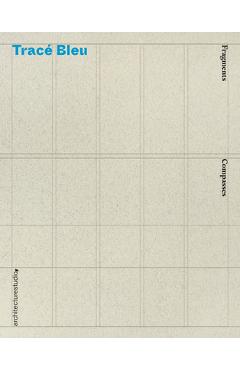 Coperta cărții 'Tracé Bleu - Architecturestudio'