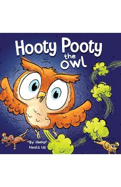 Poza produsului Hooty Pooty the Owl: A Funny Rhyming Halloween Story Picture Book for Kids and Adults About a Farting owl, Early Reader - Humor Heals Us