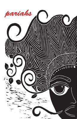Pariahs - Sarah Rafael Garcia