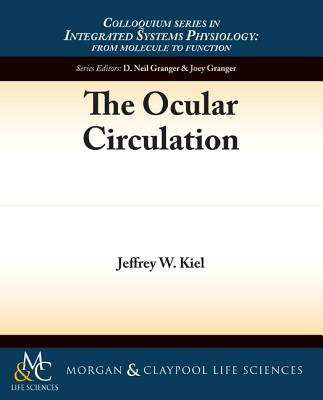 Coperta cărții 'The Ocular Circulation - Jeffrey Kiel'
