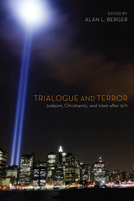Coperta cărții 'Trialogue and Terror - Alan L. Berger'