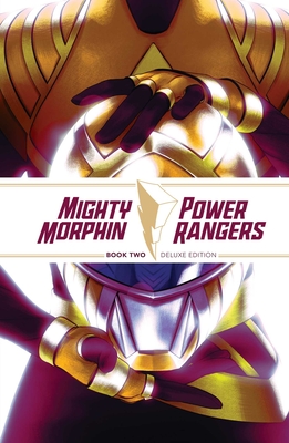 Mighty Morphin / Power Rangers Book Two Deluxe Edition - Ryan Parrott