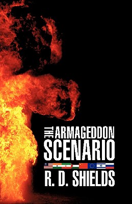 The Armageddon Scenario - R. D. Shields