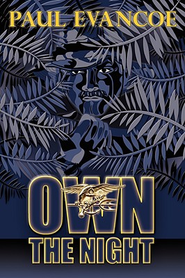 Own The Night - Paul Evancoe