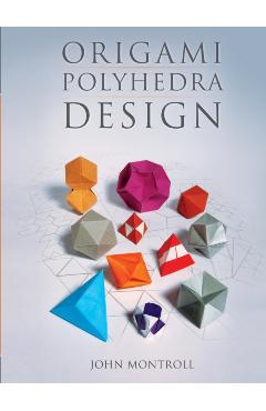 Poza produsului Origami Polyhedra Design - John Montroll