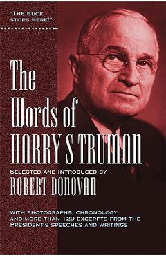 Coperta cărții 'The Words of Harry S. Truman - Harry S. Truman'