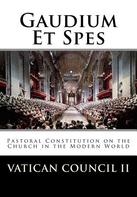 Gaudium Et Spes - Vatican Council