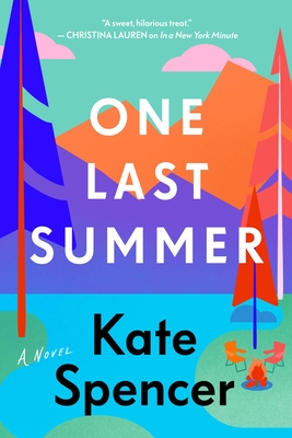 One Last Summer - Kate Spencer