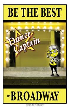 Coperta cărții 'Be the best DANCE CAPTAIN on Broadway: Be the best DANCE CAPTAIN on Broadway - Jennie Ford'