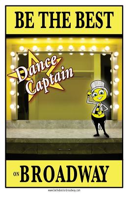 Coperta cărții 'Be the best DANCE CAPTAIN on Broadway: Be the best DANCE CAPTAIN on Broadway - Jennie Ford'