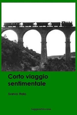 Corto viaggio sentimentale - Svevo Italo Leggeregiovane