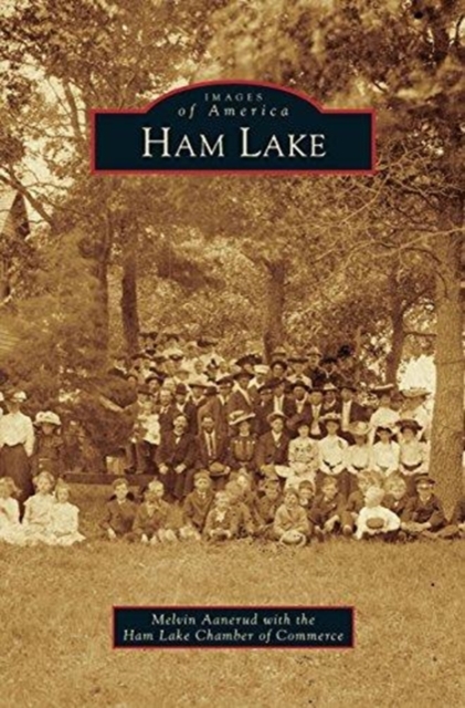 Ham Lake - Melvin Aanerud