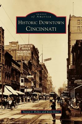 Historic Downtown Cincinnati - Kent Jones