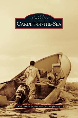 Cardiff-By-The-Sea - Wehtahnah Tucker