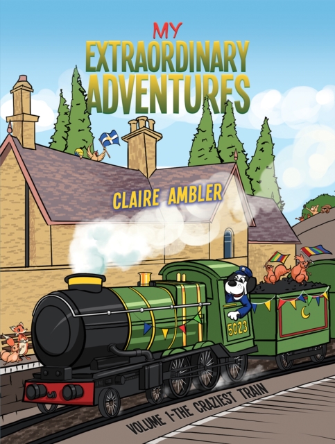 My Extraordinary Adventures - Claire Ambler