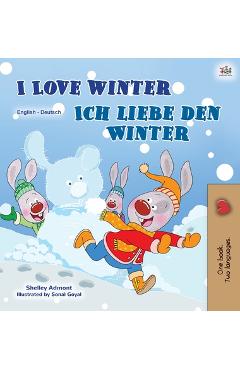Coperta cărții 'I Love Winter (English German Bilingual Children's Book) - Shelley Admont'