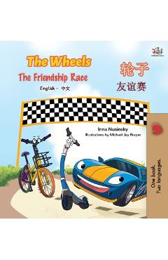 Coperta cărții 'The Wheels -The Friendship Race (English Chinese Bilingual Book) - Kidkiddos Books'