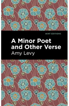 Coperta cărții 'A Minor Poet and Other Verse - Amy Levy'