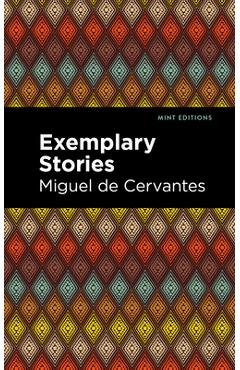 Poza produsului Exemplary Stories - Miguel De Cervantes