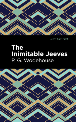 The Inimitable Jeeves - P. G. Wodehouse