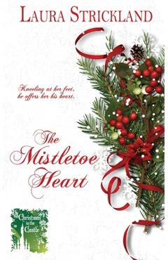 Coperta cărții 'The Mistletoe Heart - Laura Strickland'