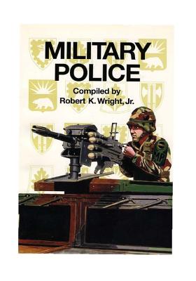 Military Police - Center Of Military History United States