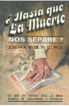 Coperta cărții '¿Hasta que la muerte nos separe? - Joseph A. Webb'