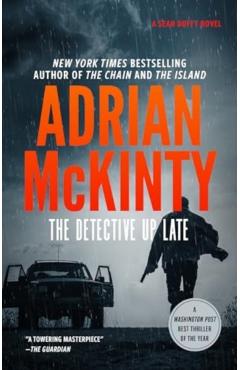 The Detective Up Late - Adrian Mckinty