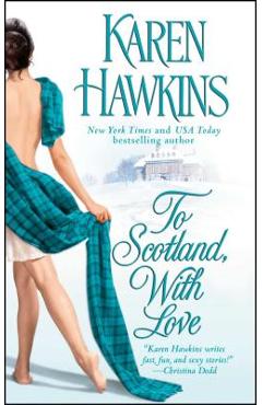 Coperta cărții 'To Scotland, with Love - Karen Hawkins'