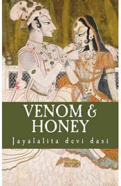 Coperta cărții 'Venom and Honey - Jayalalita Devi Dasi'