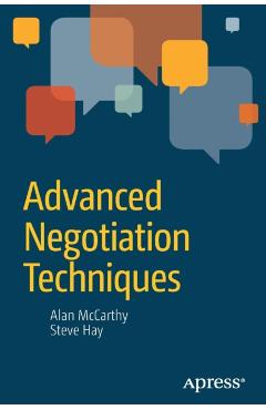 Coperta cărții 'Advanced Negotiation Techniques - Steve Hay'