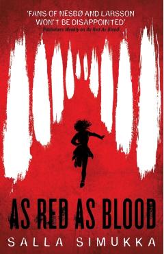 As Red as Blood - Salla Simukka