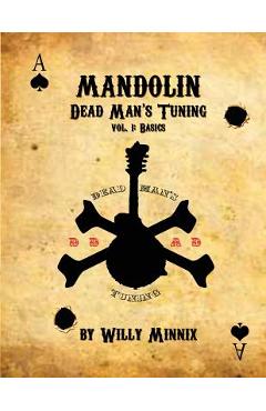Coperta cărții 'Mandolin: Dead Man's Tuning Vol. 1 - Willy Minnix'