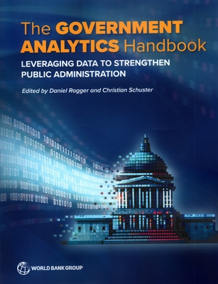 The Government Analytics Handbook - Daniel Rogger