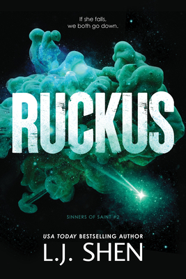 Ruckus - L. J. Shen