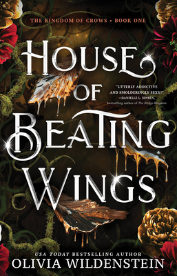 House of Beating Wings - Olivia Wildenstein