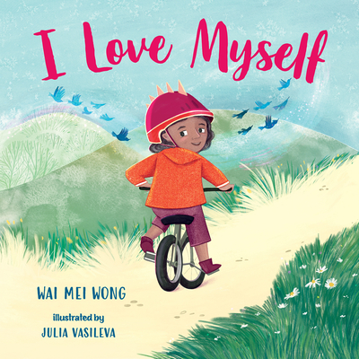 I Love Myself - Wai Mei Wong